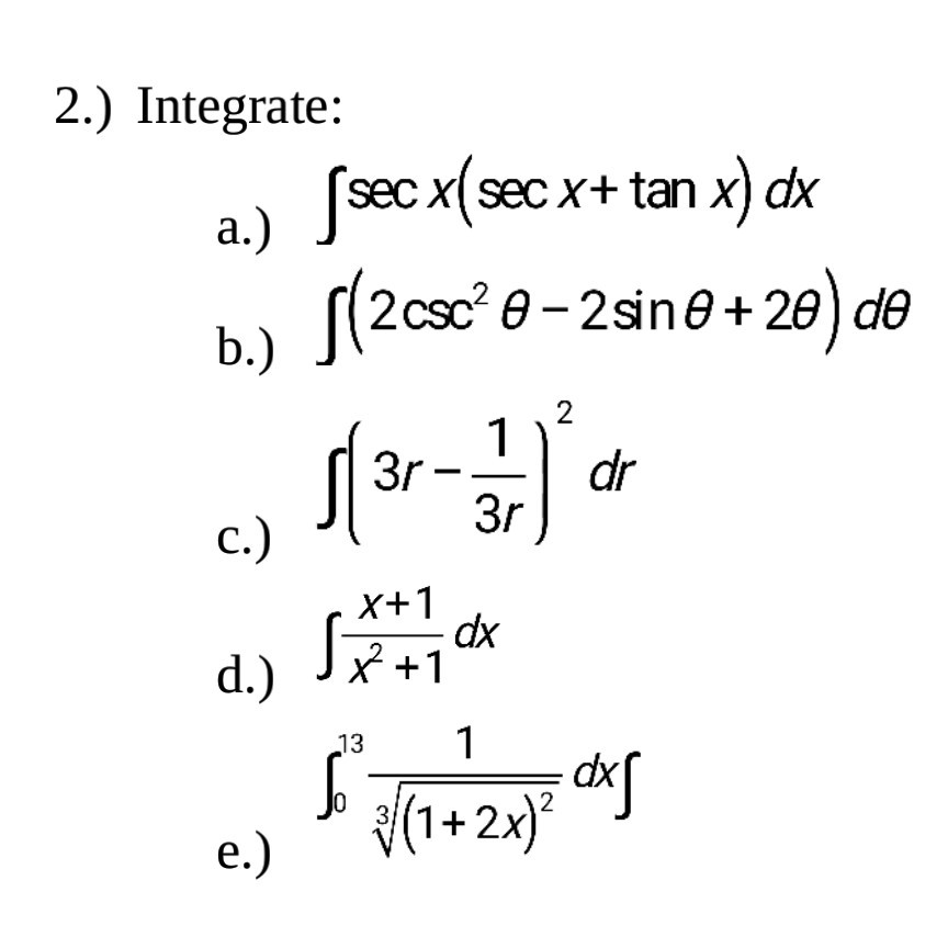 Solved 2 Integrate Sec X Sec X Tan X Dr 3r Dr C X 1 X Chegg