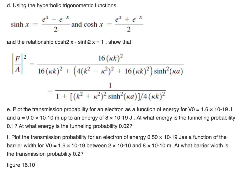 In this problem, you will calculate the transmission | Chegg.com