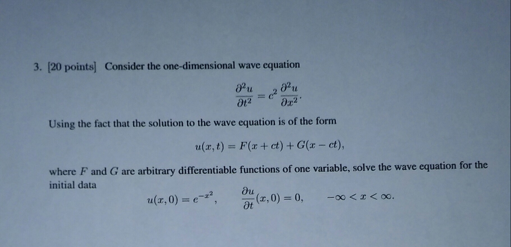 Solved Consider The One Dimensional Wave Equation Partial Chegg