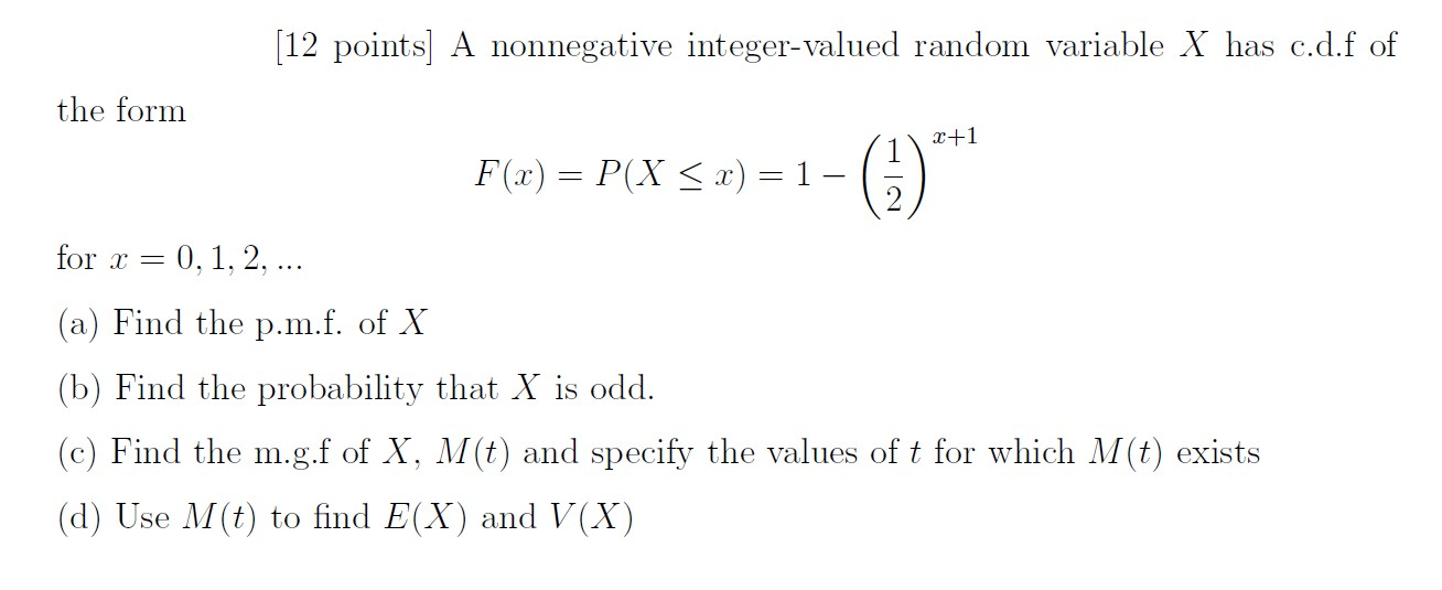 Solved A Nonnegative Integer Valued Random Variable X Has Chegg