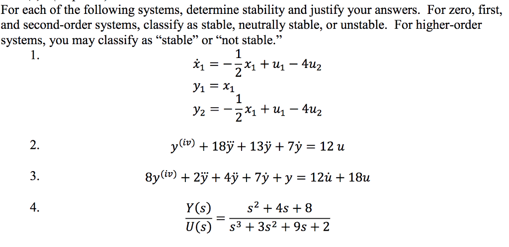 Solved For Each Of The Following Systems Determine Chegg