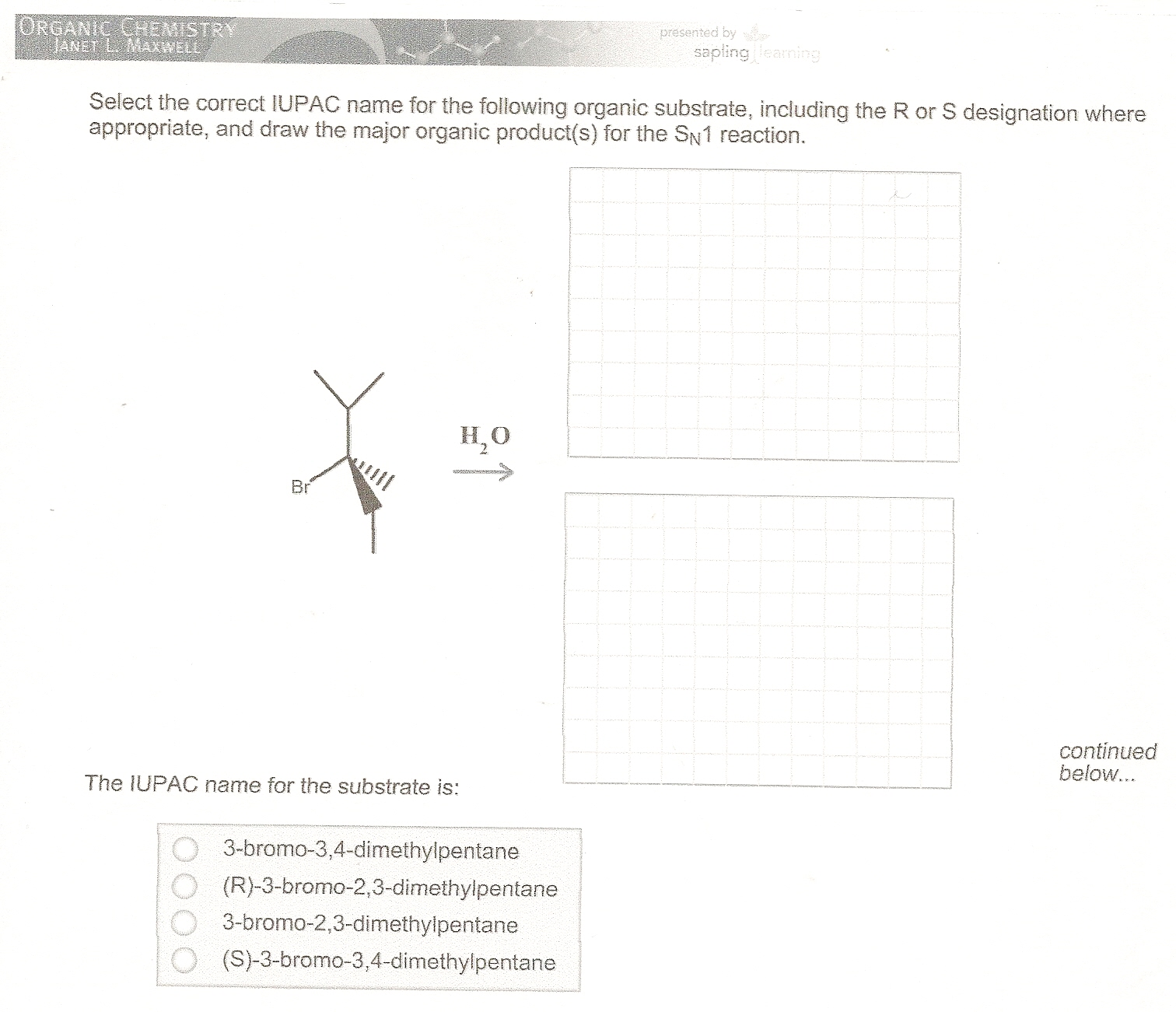 Solved Select The Correct Iupac Name For The Following Or Chegg