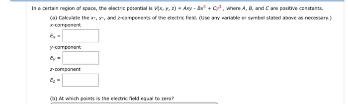 Solved In A Certain Region Of Space The Electric Potential Chegg