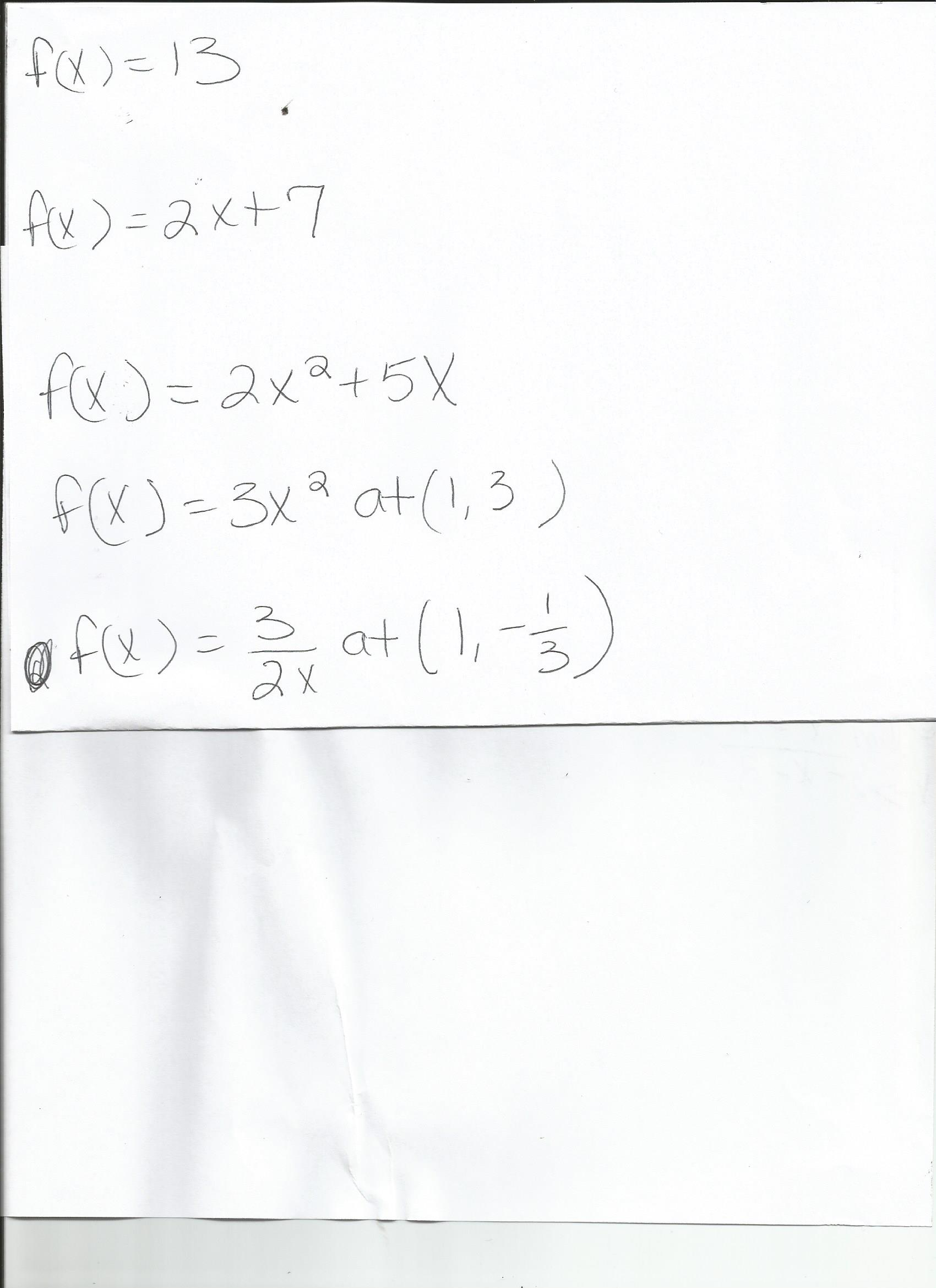 Solved F x 13 F x 2x 7 F x 2x 3 5x F x 3x 2 At 1 3 Chegg