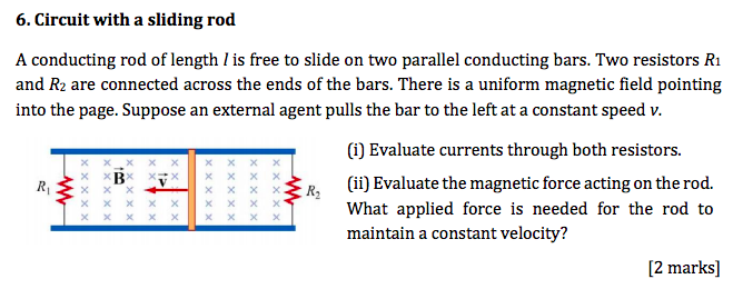 Solved 6 Circuit With A Sliding Rod A Conducting Rod Of Chegg