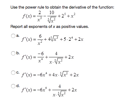 Solved Use The Power Rule To Obtain The Derivative Of The Chegg