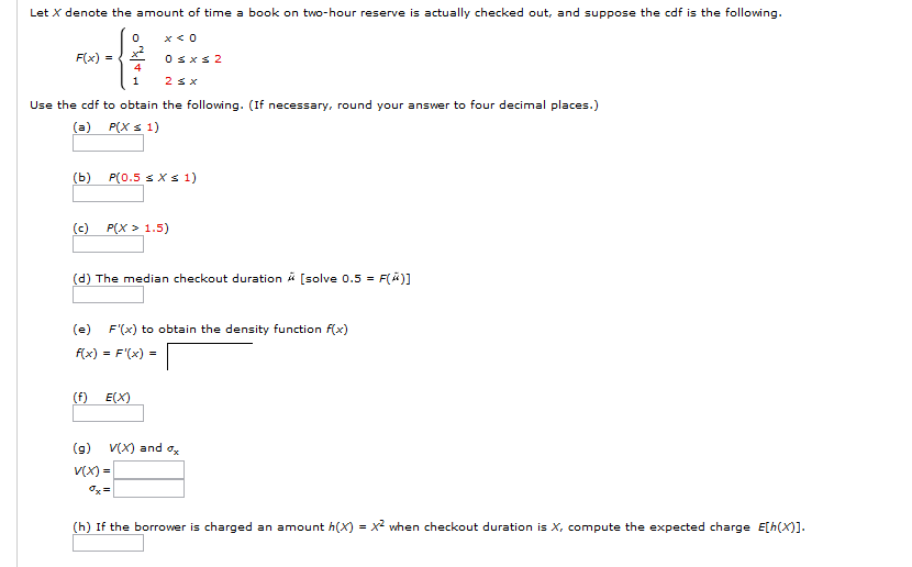 Let X Denote The Amount Of Time A Book On Two Hour Chegg