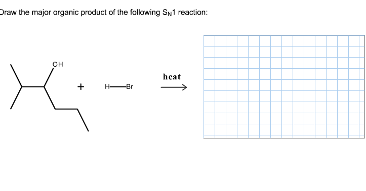 Draw The Major Organic Product Of The Following Sn... | Chegg.com