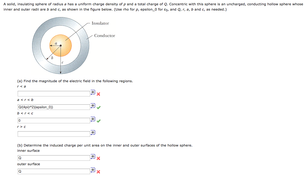 Solved A Solid Insulating Sphere Of Radius A Has A Uniform Chegg