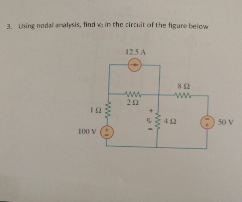 Solved Using Nodal Analysis Find V0 In The Circuit Of The Chegg