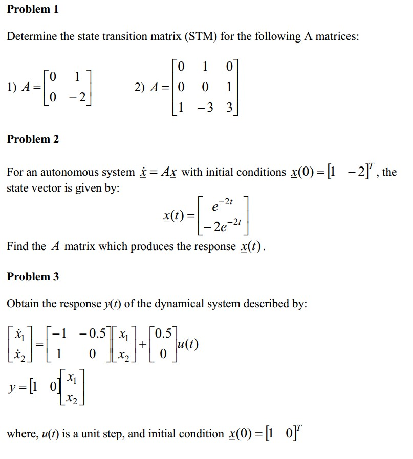 Solved Problem 1 Determine The State Transition Matrix STM Chegg