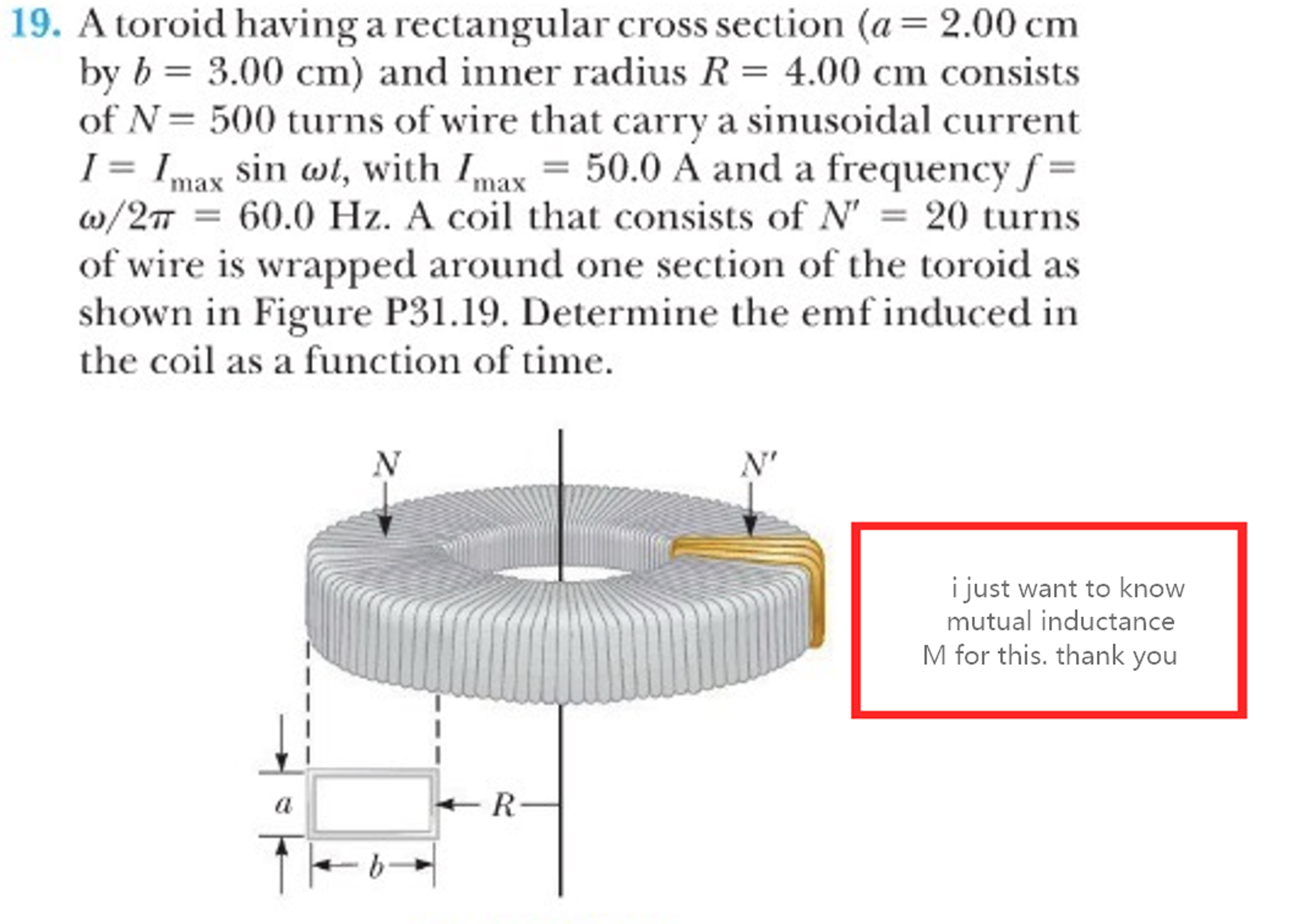 Solved 3 The Shape Below Is A Toroid The Crosssection