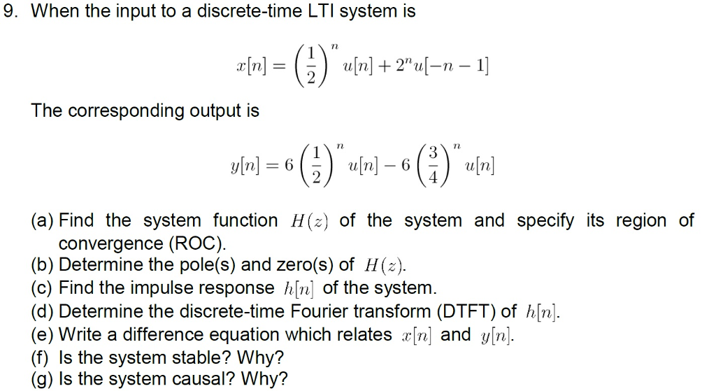 Solved 9 When The Input To A Discrete Time LTI System Is Rn Chegg