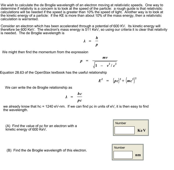 Solved We Wish To Calculate The De Broglie Wavelength Of An Chegg