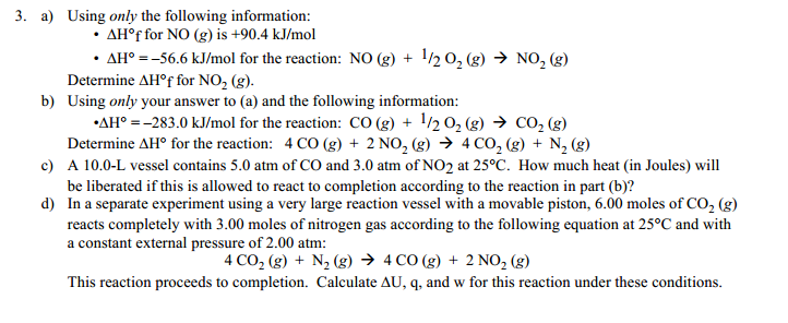 Using Only The Following Information Delta H Degree Chegg