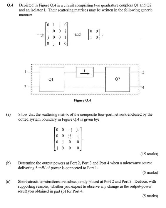 Depicted in Figure Q.4 is a circuit comprising two | Chegg.com