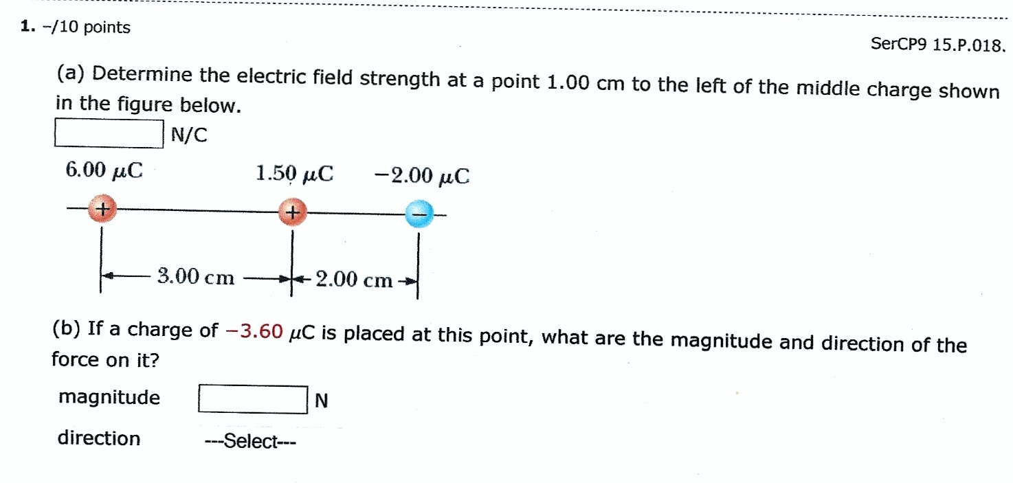 Solved Determine The Electric Field Strength At A Point 1 Chegg