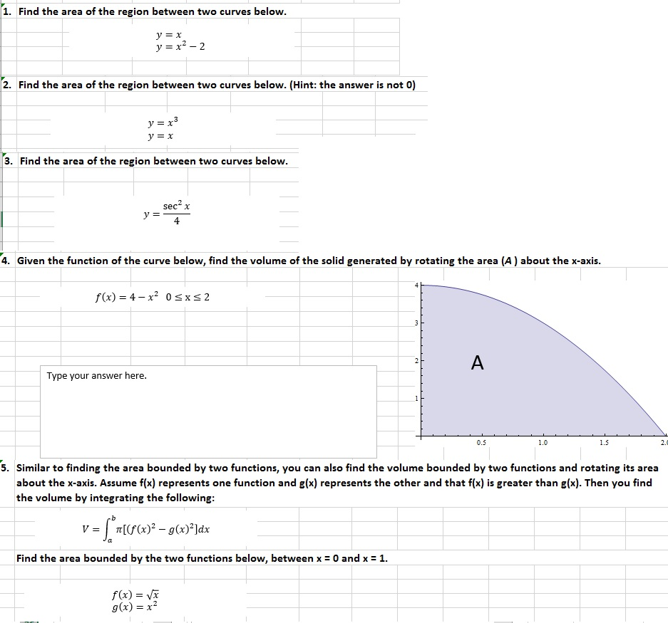 Solved 1 Find The Area Of The Region Between Two Curves Chegg