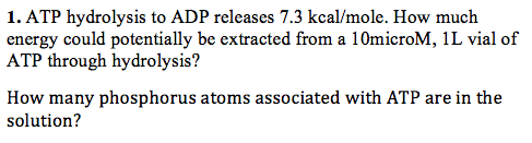 Solved Atp Hydrolysis To Adp Releases Kcal Mole How Chegg