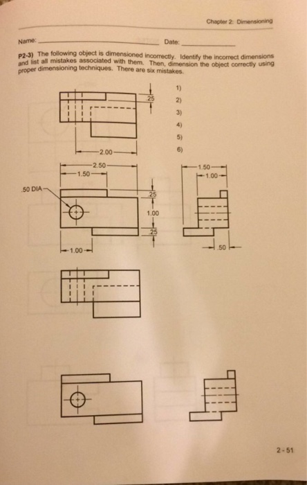 Solved The Following Object Is Dimensioned Incorrectly Chegg