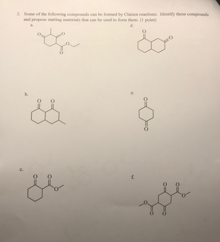 Solved 2 Some Of The Following Compounds Can Be Formed By Chegg