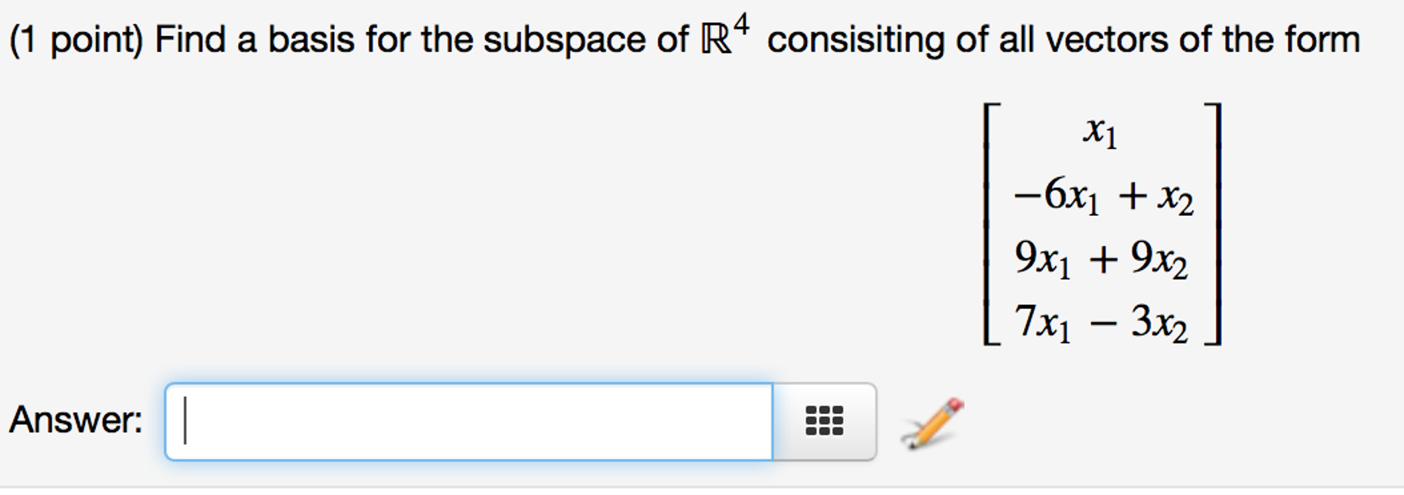 Solved Find A Basis For The Subspace Of R Consisting Of Chegg