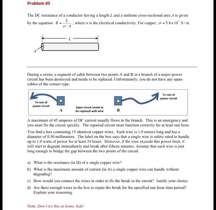 Solved Problem 5 The DC Resistance Of A Conductor Having...