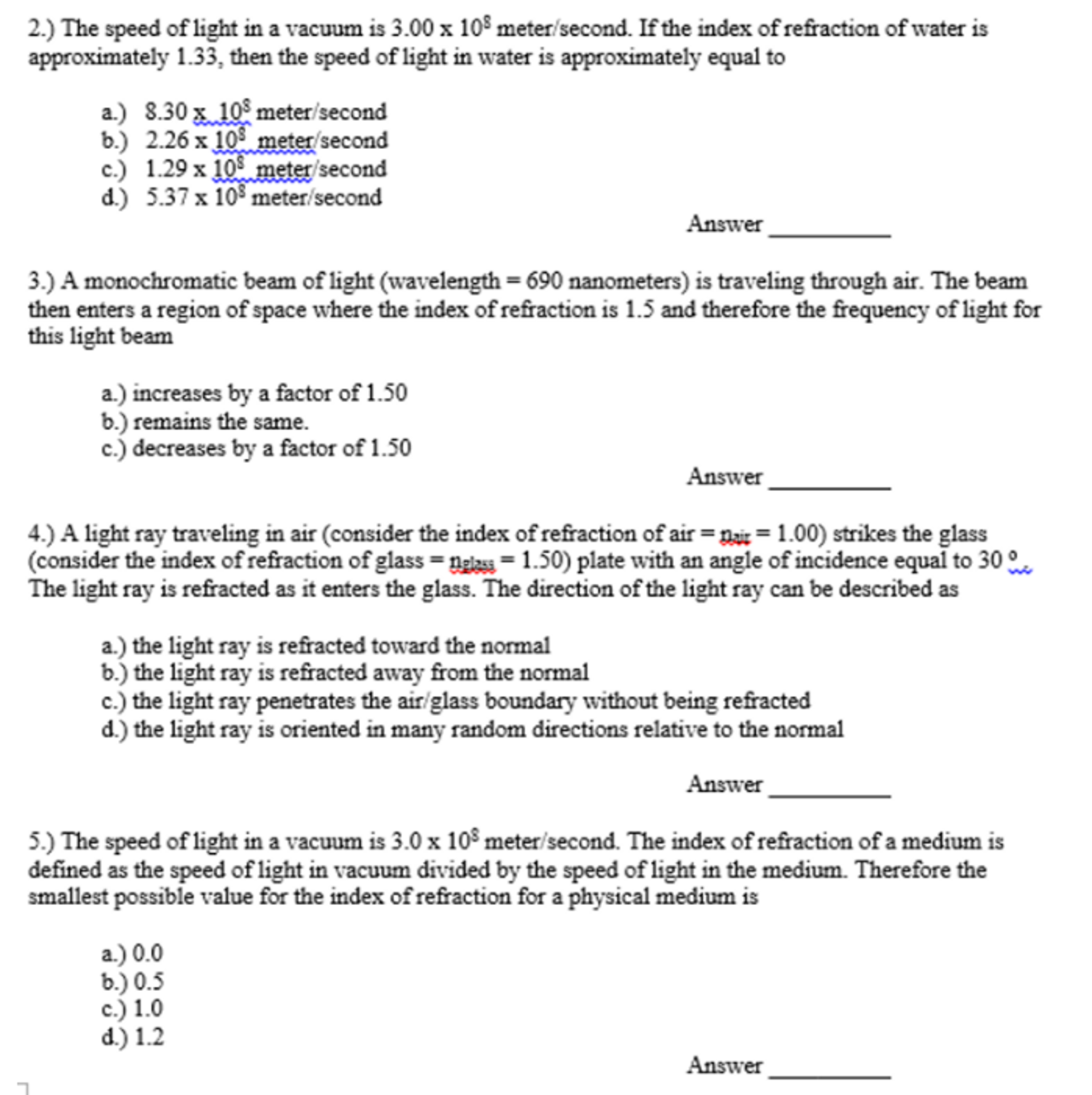 Solved The Speed Of Light In A Vacuum Is 3.00 Times 10^8
