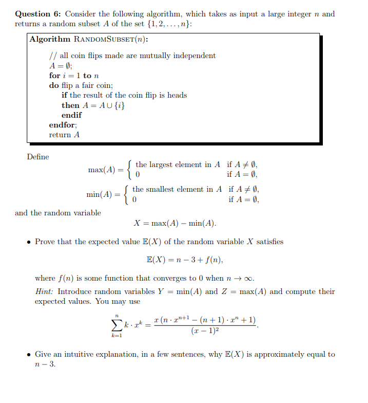 Solved Question 6 Consider The Following Algorithm Which Chegg