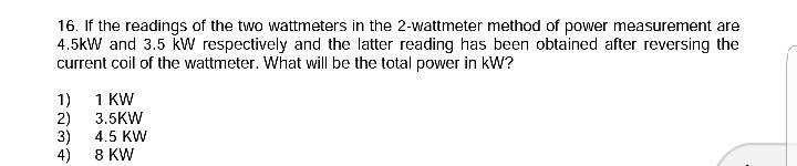 Solved 16 If The Readings Of The Two Wattmeters In The Chegg