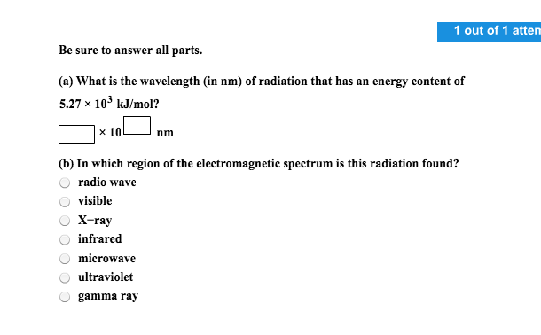 Solved Be Sure To Answer All Parts A Photon Has A Chegg