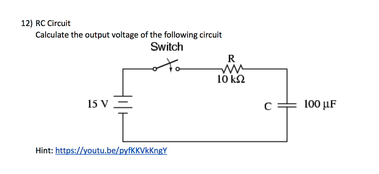 Solved Rc Circuit Calculate The Output Voltage Of The Fol Chegg