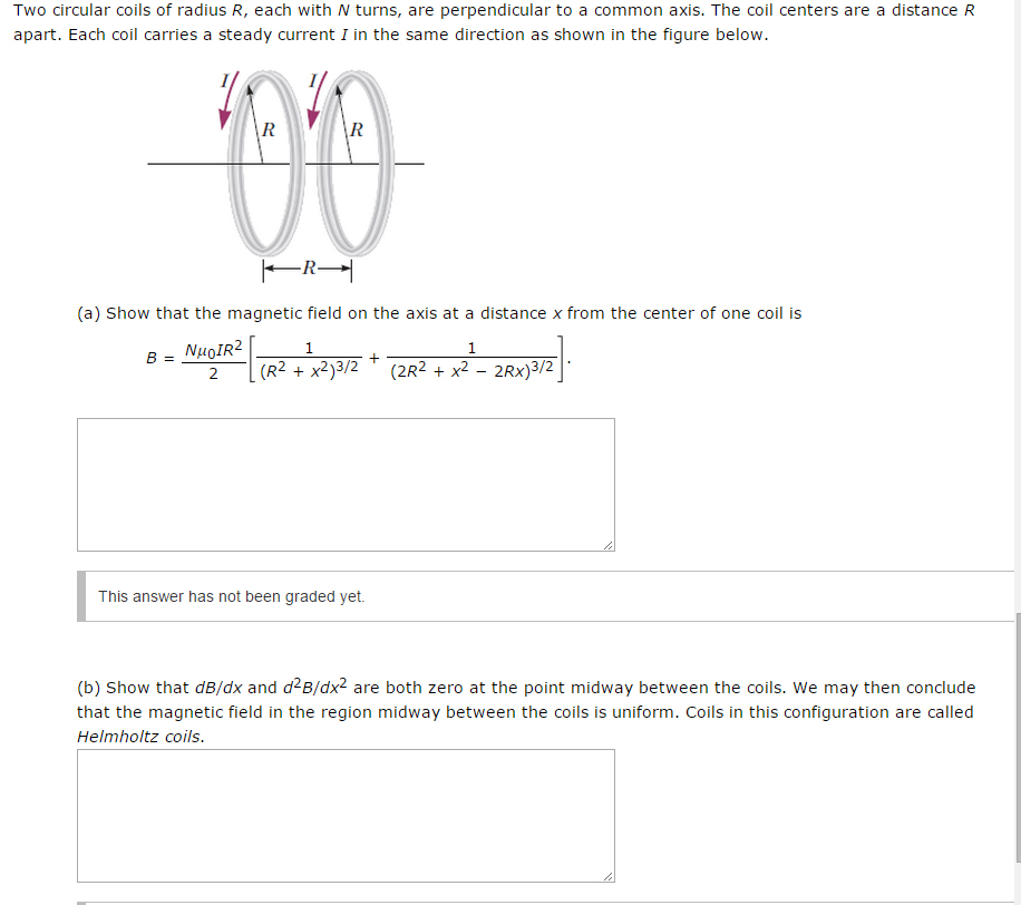 Solved Two Circular Coils Of Radius R Each With N Turns Chegg