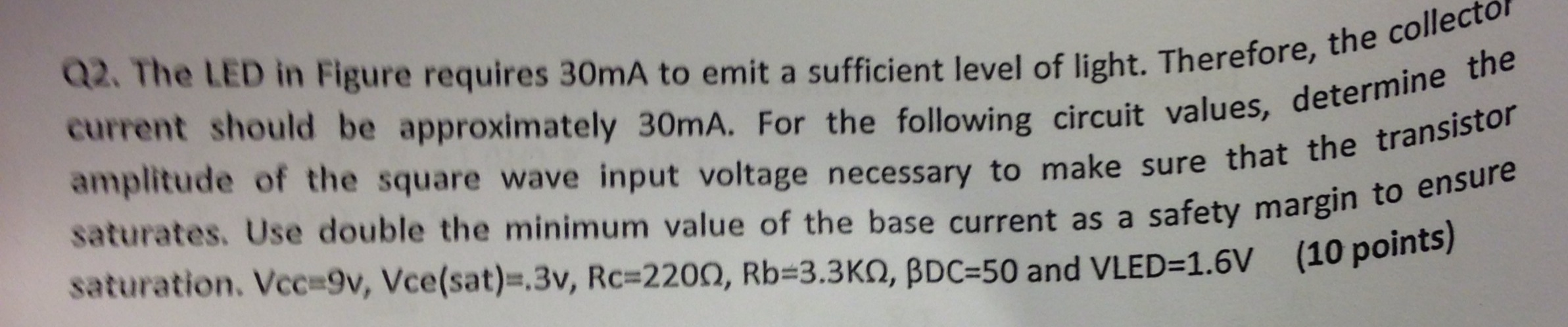 The Led In Figure Requires Ma To Emit A Sufficient Chegg