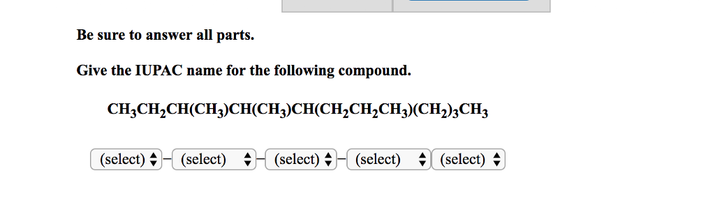 solved-be-sure-to-answer-all-parts-give-the-iupac-name-f-chegg