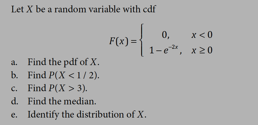 Solved Let X Be A Random Variable With Cdf F X E X Chegg