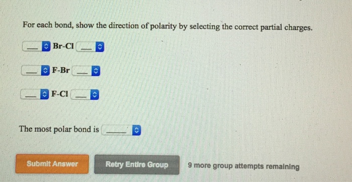 Solved For Each Bond Show The Direction Of Polarity By Chegg