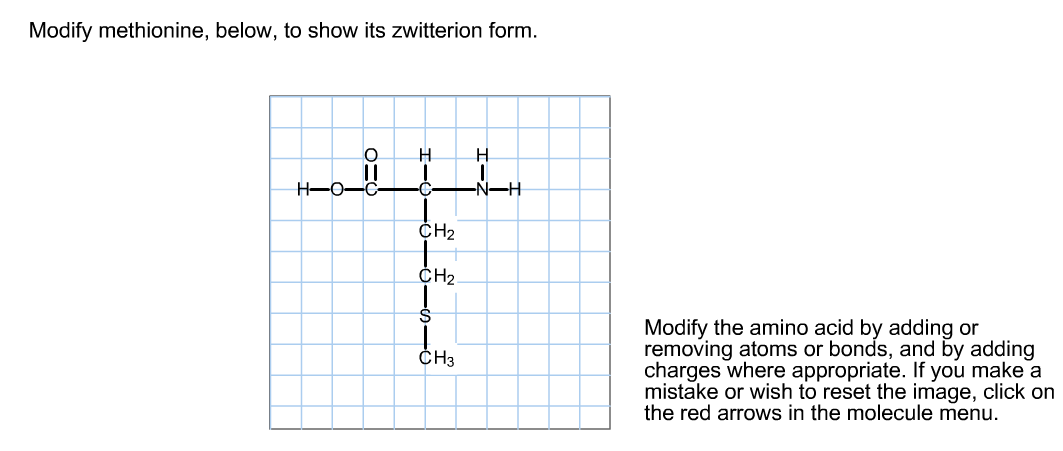 Solved Modify Methionine Below To Show Its Zwitterion F Chegg