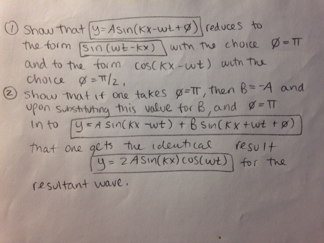 Solved Show That Y A Sin Kx Wt Reduces To The Form Chegg