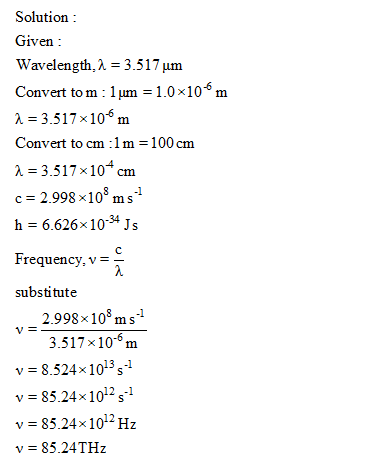 (Solved) - Calculate the frequency in hertz, the wavenumber, the energy ...