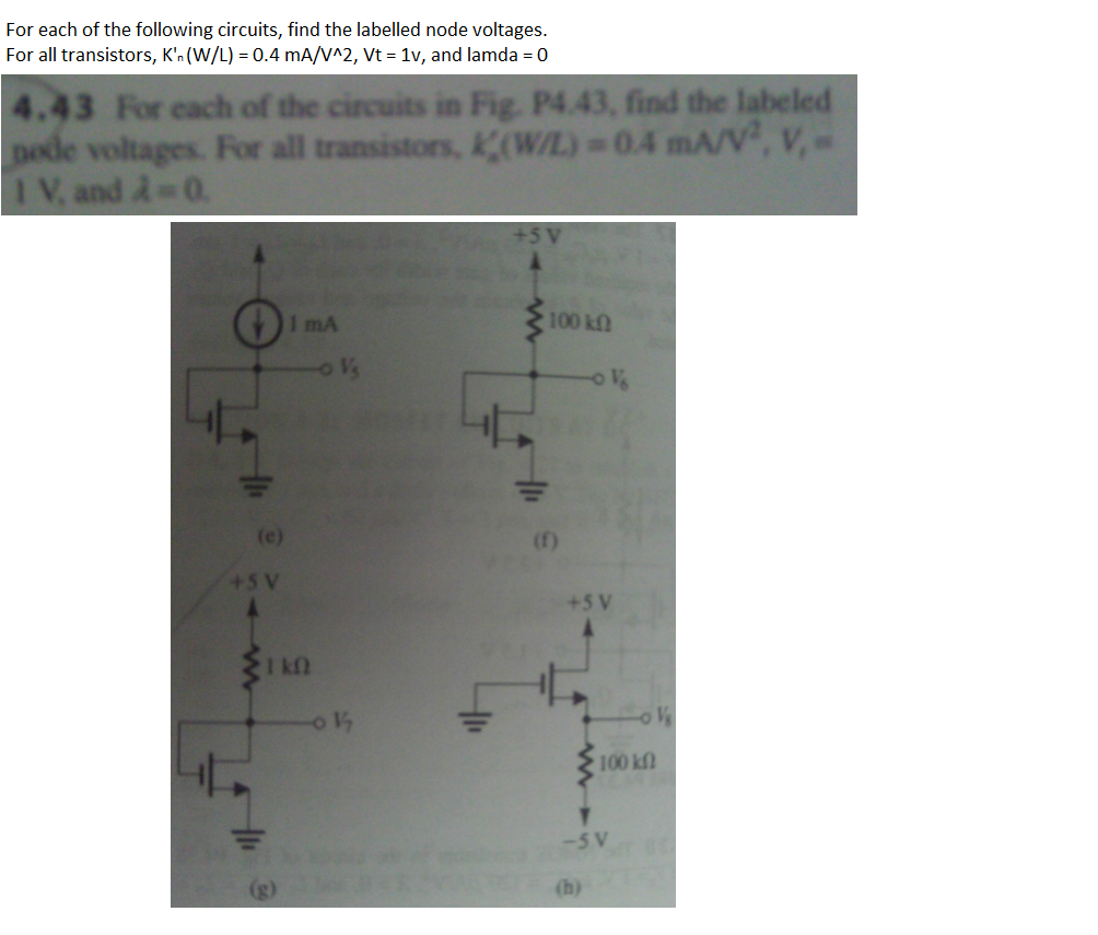 Solved For Each Of The Following Circuits Find The Labeled Chegg