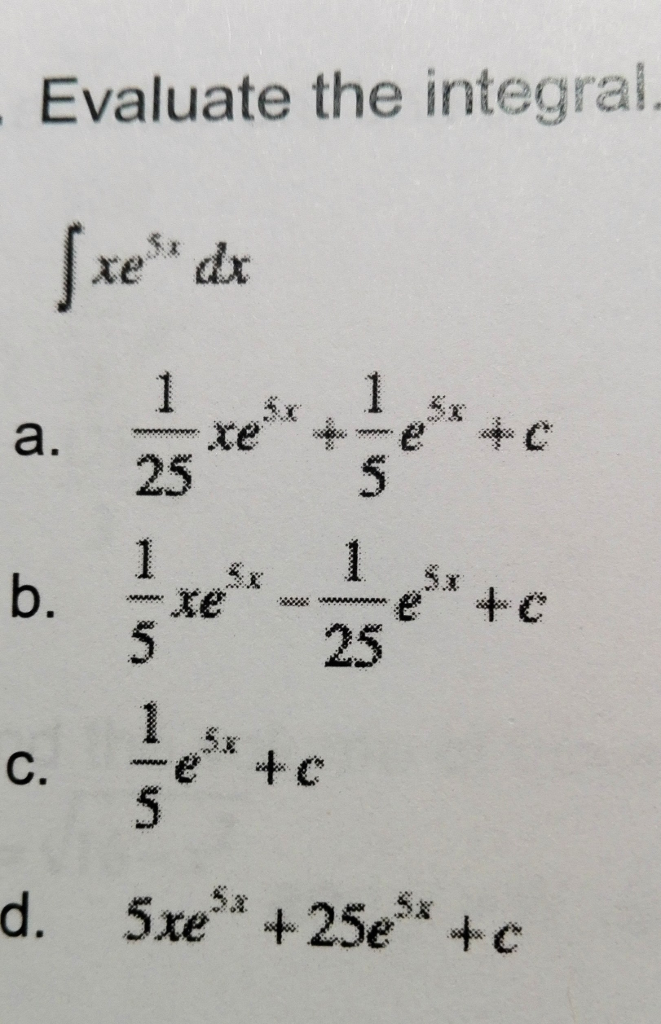 Solved Evaluate The Integral Integral X E X Dx X Chegg