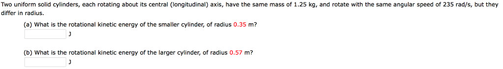Solved Two Uniform Solid Cylinders Each Rotating About Its Chegg