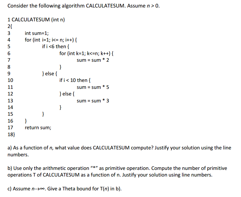 Solved Consider The Following Algorithm CALCULATESUM Assume Chegg