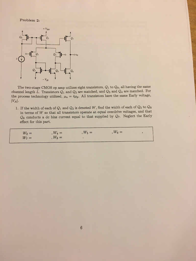 Solved Problem 2 02 Ho The Two Stage CMOS Op Utilizes Chegg