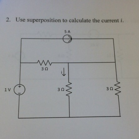 Solved Use Superposition To Calculate The Current I Chegg