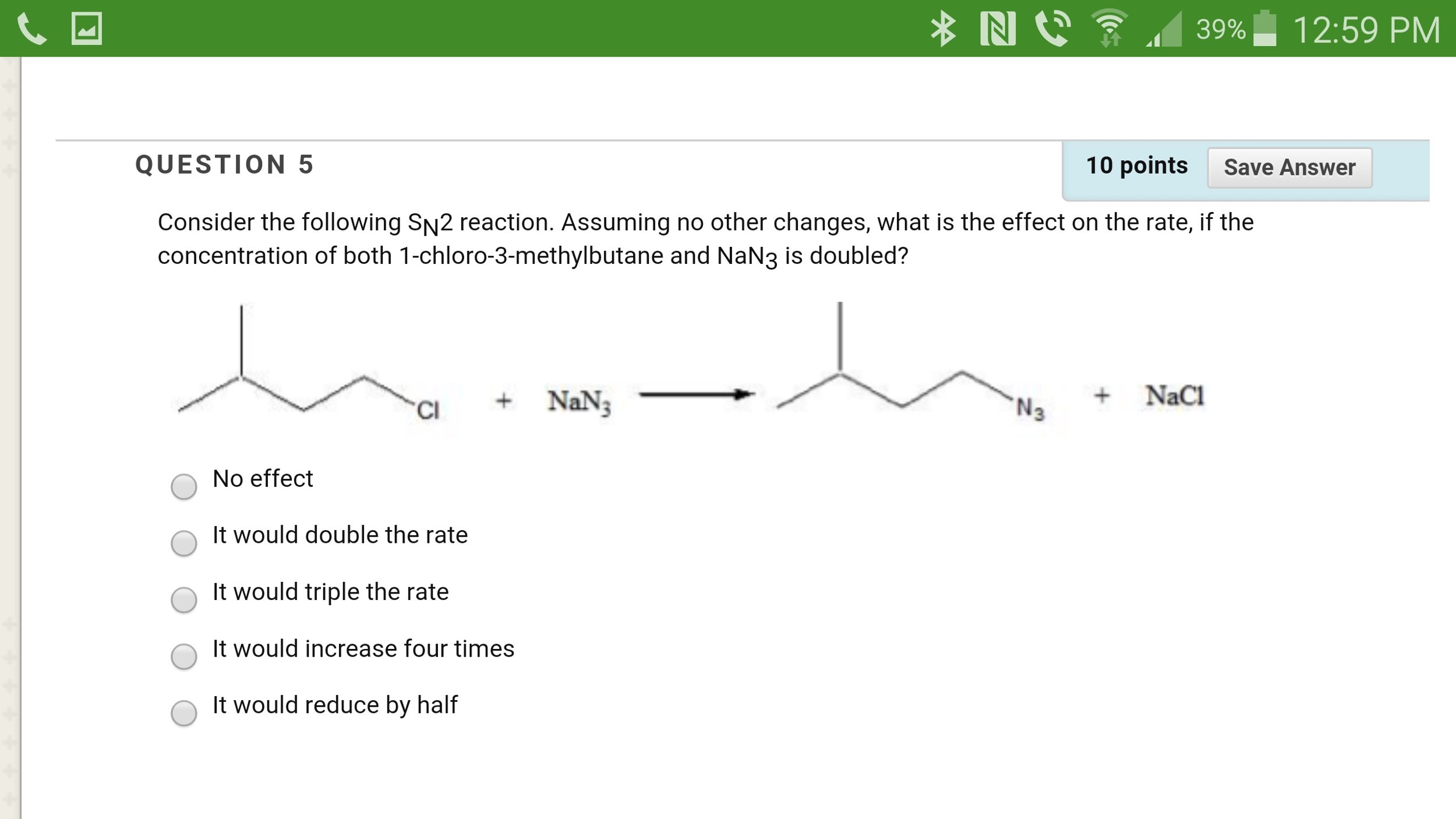 Solved Consider The Following SN2 Reaction Assuming No Chegg