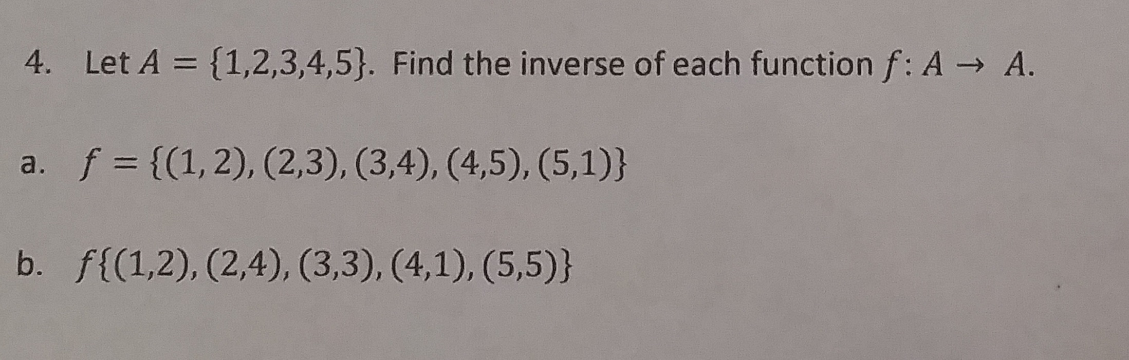 Solved Let A Find The Inverse Of Each Chegg