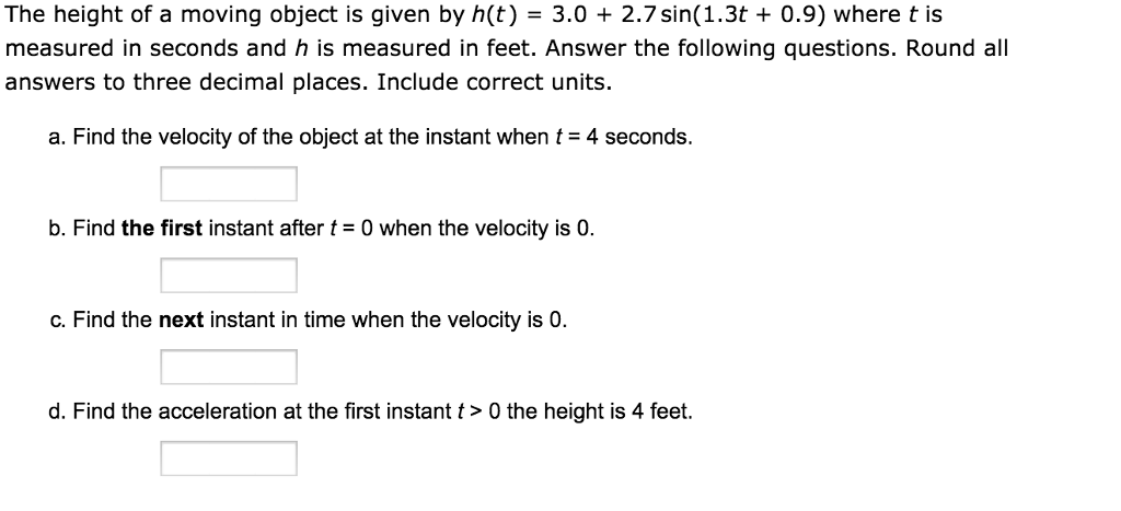 Solved The Height Of A Moving Object Is Given By H T Chegg