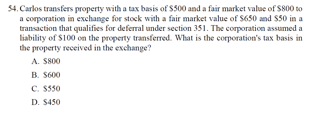 Solved Carlos transfers property with a tax basis of $500